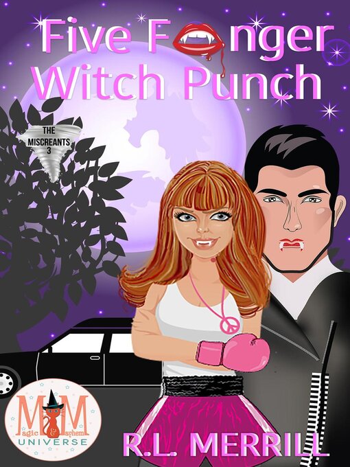 Title details for Five Fanger Witch Punch by R.L. Merrill - Available